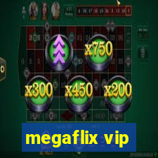 megaflix vip